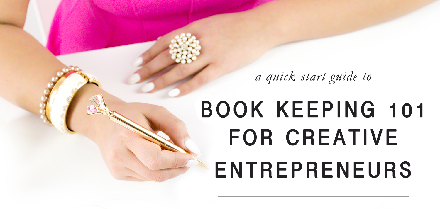 Book Keeping quick start guide for small business creatives