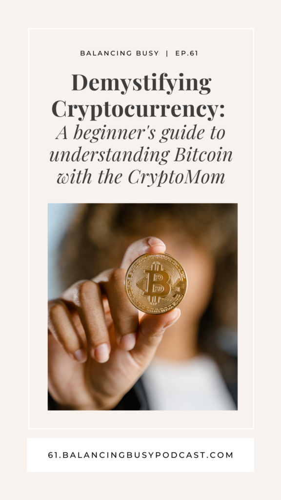 Demystifying cryptocurrency: A beginner's guide to understanding Bitcoin with CryptoMom